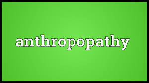 anthropopathy是什么意思