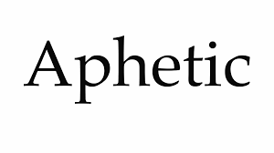 aphetic是什么意思