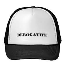 derogative是什么意思
