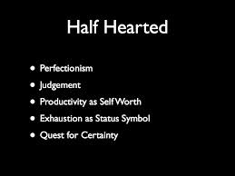 halfhearted是什么意思