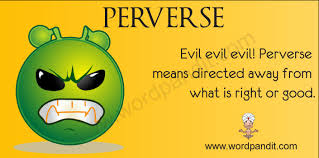 perverse是什么意思