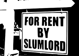 slumlord是什么意思