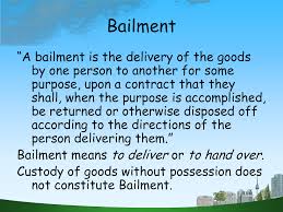 bailment是什么意思