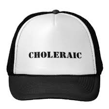 choleraic是什么意思