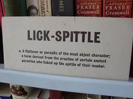 lickspittle是什么意思