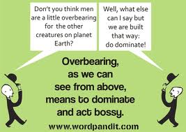 overbearing是什么意思