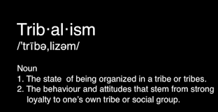 tribalism是什么意思