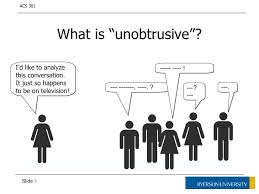 unobtrusive是什么意思