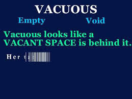 vacuous是什么意思